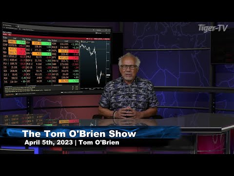 April 5th, Tom O'Brien Show on TFNN - 2023