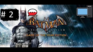 Batman: Arkham Asylum PL #2, Bez Komentarza
