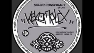 Sound Conspiracy - Kekomplex - A1