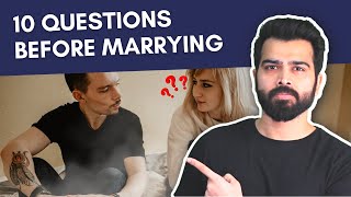 10 questions to ask before marrying someone | Therapist