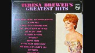 Teresa Brewer - Till I Waltz Again With You (1962)