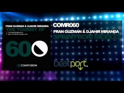 COMR060 Fran Guzman & DJahir Miranda - Spain from Mexico (Original mix)
