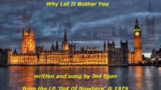 Joe Egan - Why Let It Bother You ( + lyrics 1979)