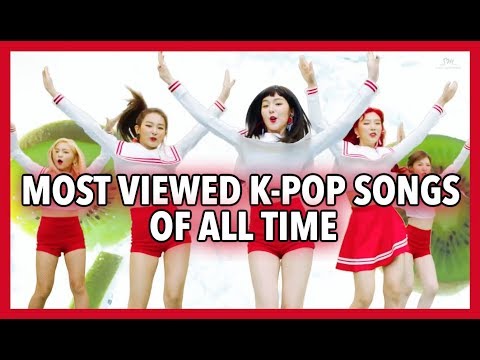[TOP 100] MOST VIEWED K-POP SONGS OF ALL TIME • MARCH 2018