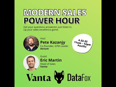 Modern Sales Power Hour with Eric Martin, Head of Sales @ Vanta ...