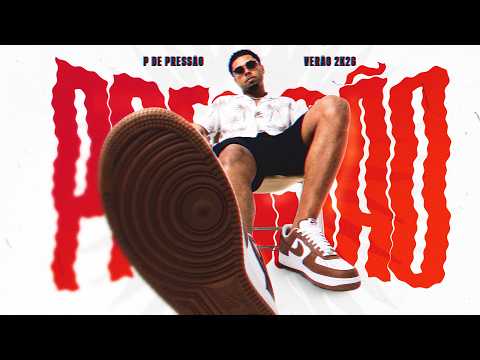 P DE PRESSÃO - VERÃO 20K26 • DODÔ PRESSÃO