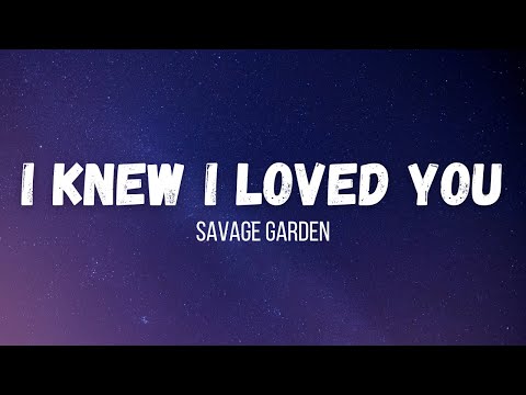 Savage Garden - I Knew I Loved You | Instrumental | Lyrics