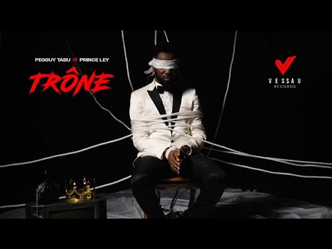Pegguy Tabu VS Prince Ley - Trône (Clip officiel)