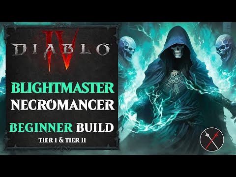 Diablo 4 Necromancer Build  - Blight Minions Leveling Build