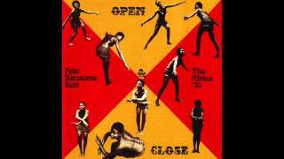 Fela Kuti - Open And Close (short edit)