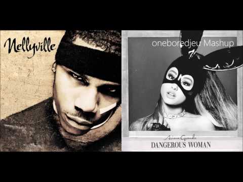 Ariana's Dilemma - Nelly vs. Ariana Grande (Mashup)