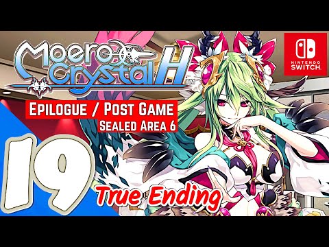 Moero Crystal H [Switch] - Gameplay Walkthrough Part 19 [Post Game] Sealed Area 6 + True Ending