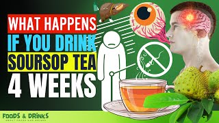 Soursop Tea Health Benefits (Doctors Shocked After Knowing 12 Health Benefits Of Soursop) Graviola