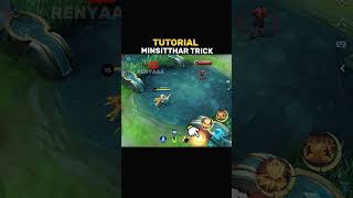 ✅ Minsitthar Trick Tutorial by Renyaaa