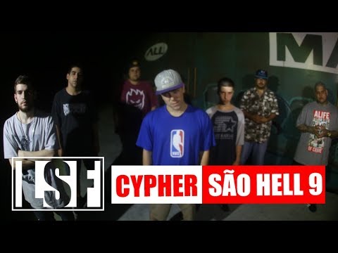 Cypher SÃO HELL 9 - ATL , MOT, Padrinho, GoreFlow, Dozi, Tuts (Videoclipe Oficial)