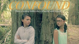 Confound Trailer - A faith-based action/thriller