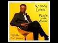 Wade In The Water - Ramsey Lewis:  DJ' Mike Extended Edit