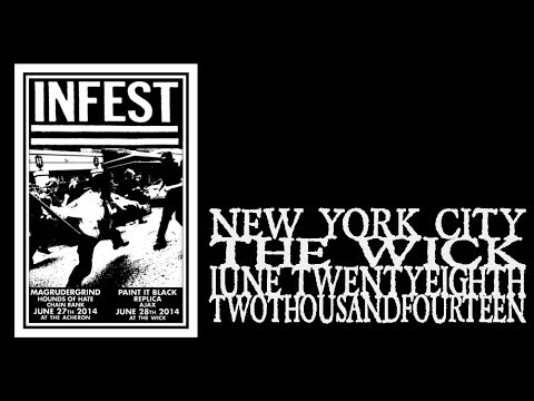 Infest - The Wick 2014