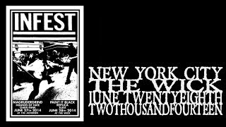 Infest - The Wick 2014