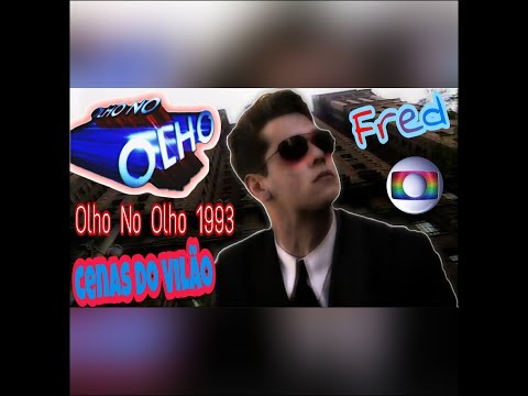 ● Nico Puig (Fred) ● || Olho No Olho 1993 - Parte 3 || ●