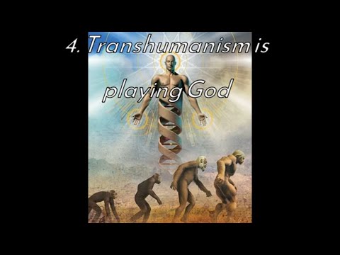 Are Transhumanists Playing God?