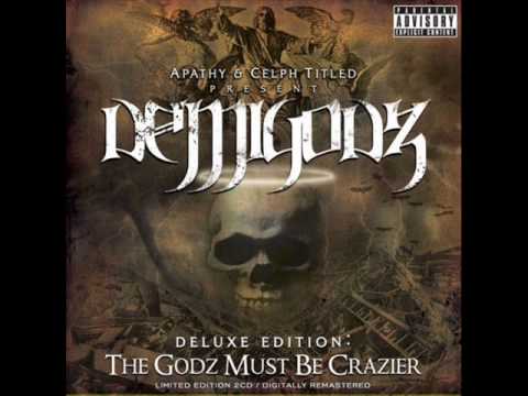 Demigodz - The Godz must be crazier - crazy glue