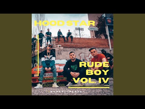 Rude Boy Vol. IV - Hoodstar