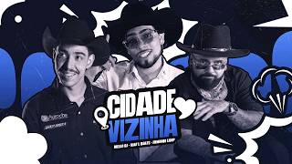 Djay L Beats, @mellonobeat, @juninholoop - CIDADE VIZINHA (Clipe Oficial)