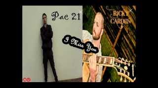 Ricky C. Ft. Pac 21 - I Miss You (Prod. Ricky C.)