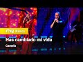 Camela – “Has cambiado mi vida” (Camela 30 años contigo)