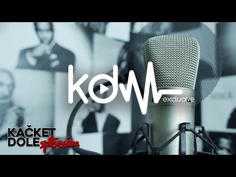 KAČKET DOLE SPITSESSION - TIZER - USKORO!