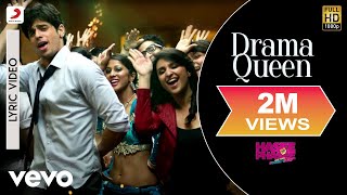 Drama Queen Lyric Video - Hasee Toh Phasee|Parineeti, Sidharth|Shreya Ghoshal|Karan Johar