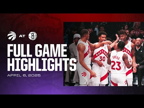 Game Highlights: Raptors at Nets | April 06, 2025