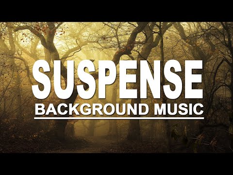 Most Suspenseful Dark Suspense Background Music(No Copyright)/Mysterious Tension Mystery Thriller