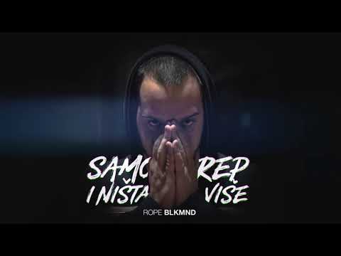 RopeBLKMND - Poslednji obračun (Prod. by BmRope)