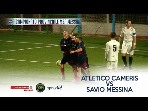 MSP | Atletico Cameris vs Savio Messina | 7aG