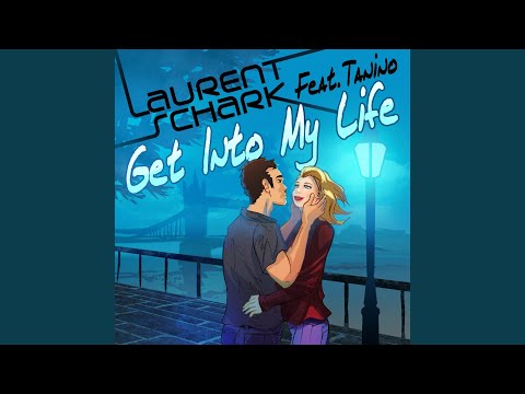 Get Into My Life (Extended Mix)