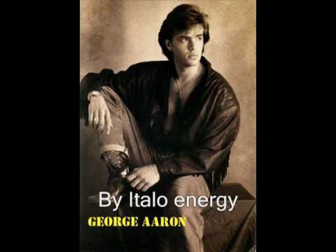 George Aaron-Heaven {italo Disco, high energy