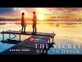The Secret: Dare to Dream | Official Trailer | Available On Demand 7/31