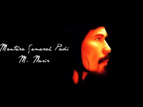 Mentera Semerah Padi - M. Nasir (Lirik)