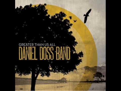 Daniel Doss Band - I Need You