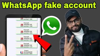 WhatsApp fake account | how to create WhatsApp fake account | WhatsApp fake I'd kaise banate hain