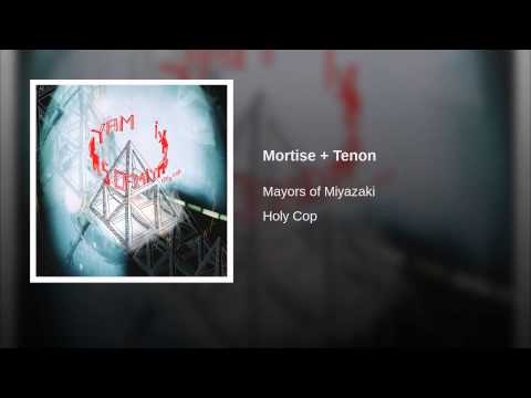 Mortise + Tenon