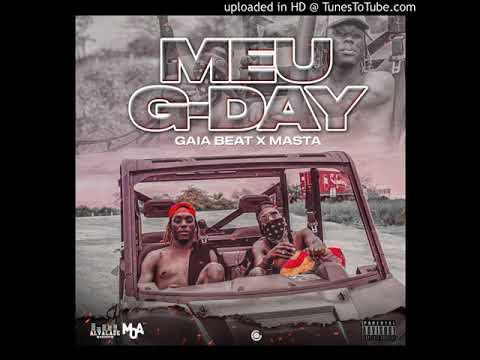 Gaia Beat feat. Masta - Meu G´Day (2k20)