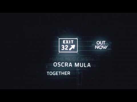 Oscar Mula - Together (Original Mix)
