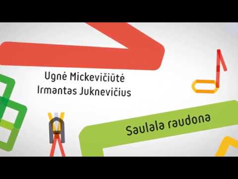 Ugnė Mickevičiūtė, Irmantas Juknevičius - Saulala Raudona - Daina.LT 2018