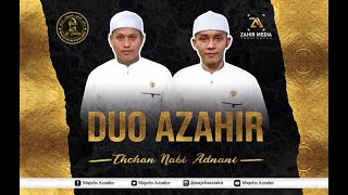 Download lagu THOHAN NABI ADNAN - Terbaru Azzahir 2021 mp3