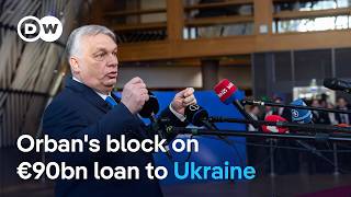 Hungary and Slovakia blocking Ukraine loan despite not paying it | DW News