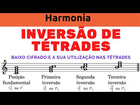 Inversão de Tétrades e Baixo Cifrado - Harmonia