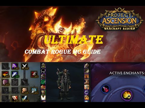 ULTIMATE!! Combat Rogue MC guide. Ascension Bronzebeard